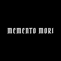 Memento Mori