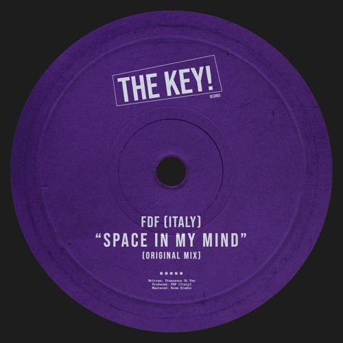 FDF (Italy) - Space In My Mind // Key028