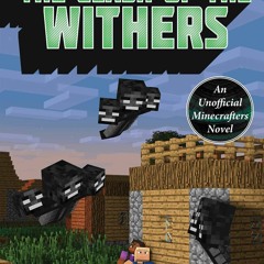 [PDF] The Clash of the Withers: An Unofficial Minecrafters Time Travel
