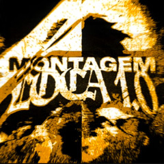Montagem Loca 1.0 (SLOWED AND REVERB)
