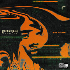 Leon Thomas - Slow Down