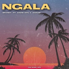NGALA (ft. David Giyl & Zarvid)