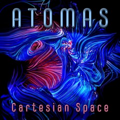 02 Atomas - Cartesian Space
