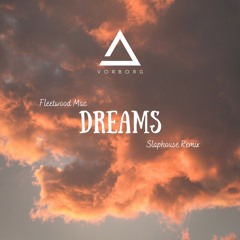 Fleetwood Mac - Dreams (Slap House Remix)