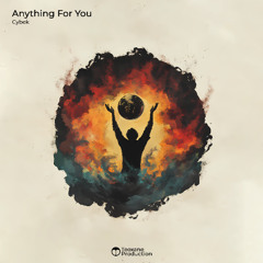 Cybek - Anything For You