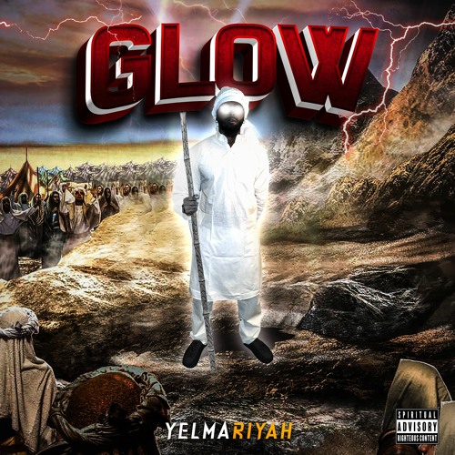 Yelmariyah - Glow (Prod. TnTXD)