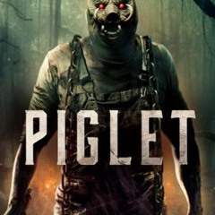 شاهد Piglet 2025 عبر الإنترنت بجودة Full HD مع الترجمة العربية