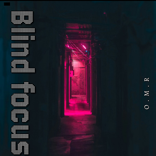 "Blind Focus" Dark $not type beat