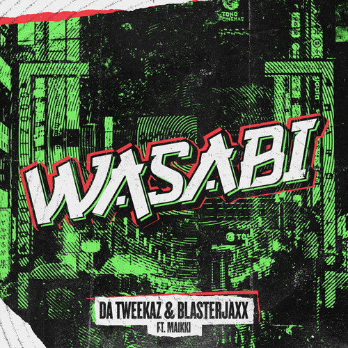 Stream WASABI by Da Tweekaz | Listen online for free on SoundCloud