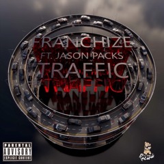 Traffic x Jason Packs Prod by Blublazer