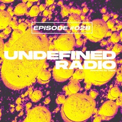 Undefined Radio #028 | Innellea, GUGGA, RIKO, Rauschhaus, Hunter Game, Bynaryh, DAVI, EarthLife