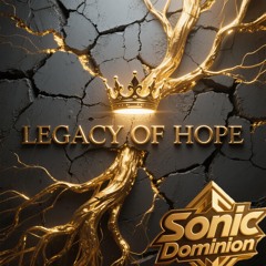LEGACY OF HOPE
