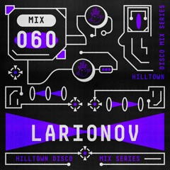 HD Mix #060 - Larionov