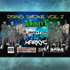 RISING SMOKE PART 2 DJ TOMMY T MC MARKY C MC J BANTON 2