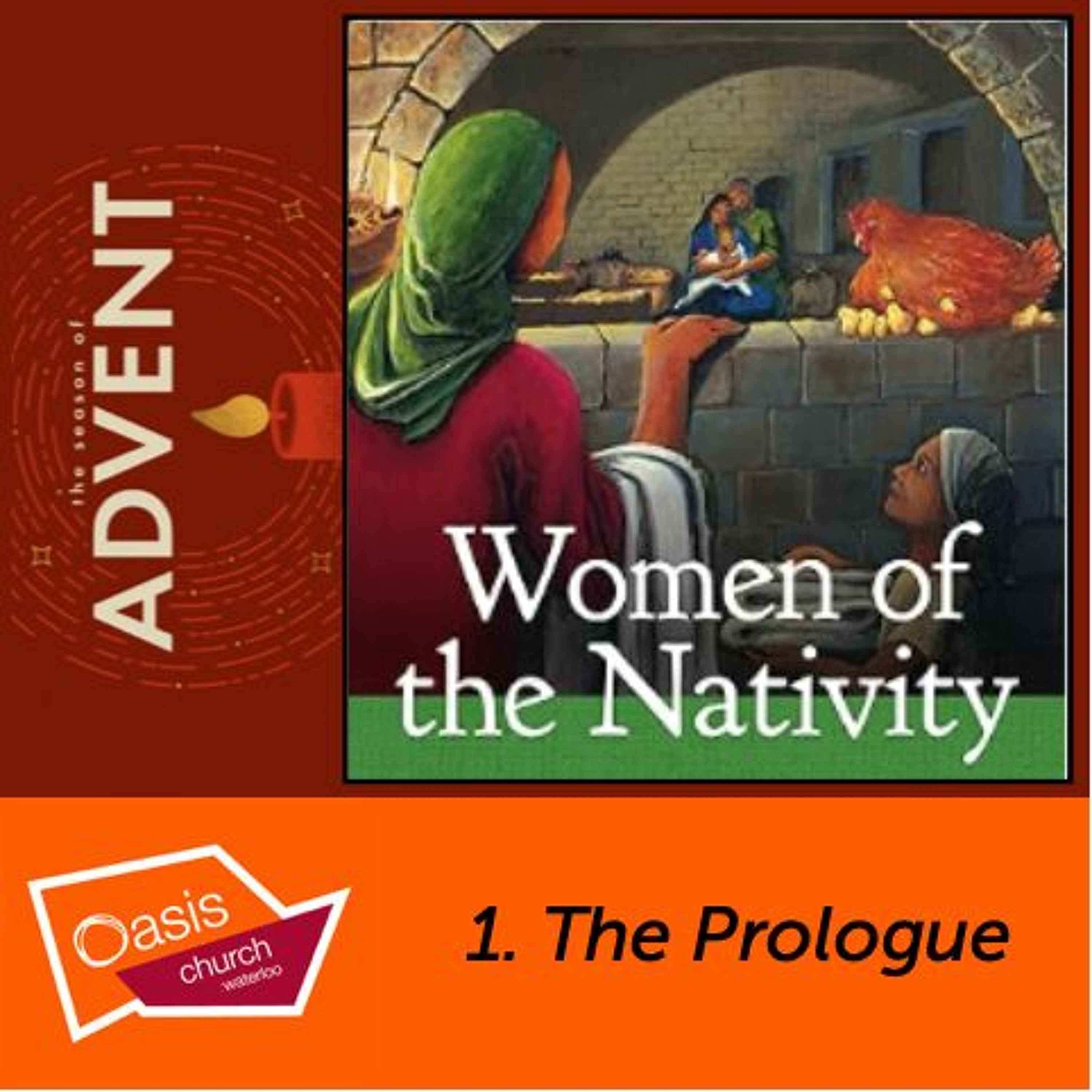 Advent Series: Women of the Nativity, Part 1: The Prologue