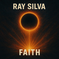 Ray Silva-Faith (Original Mix) (Melodic Techno)-2025