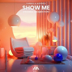 Turbix & Kaydell - Show Me (Alvin Mo Extended Flip)