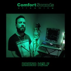 Comfort Sounds #003 - Bruno Wølf