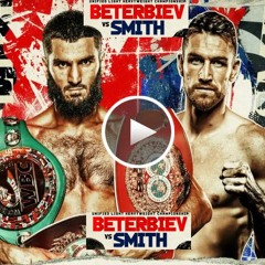 (STREAM]] Artur Beterbiev vs Callum Smith Live FreE On TV Channel