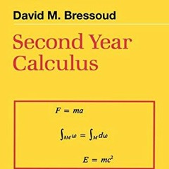 View EPUB KINDLE PDF EBOOK Second Year Calculus: From Celestial Mechanics to Special