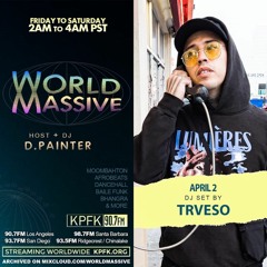 TRVESO World Massive Mix with D. Painter [04 - 02 - 2021]