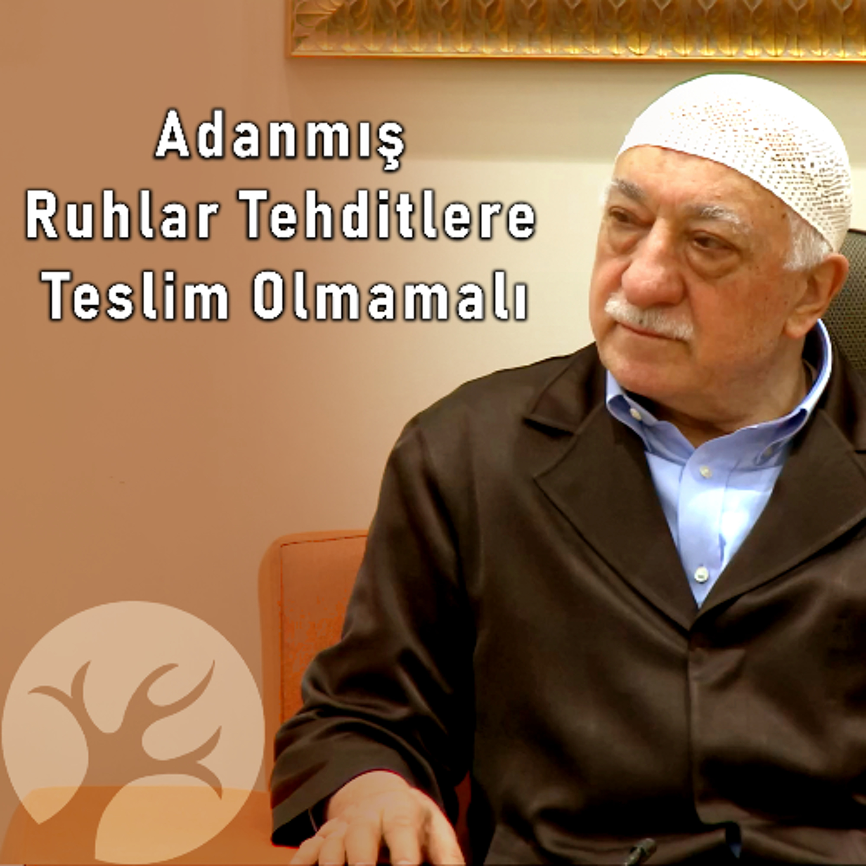 Adanmış ruhlar tehditlere teslim olmamalı... | Bir Hasbihal