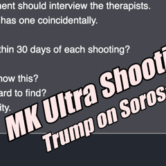 Are Shootings Due to MKUltra? Trump on Soros: RICO! B2T Show, Aug 27, 2025