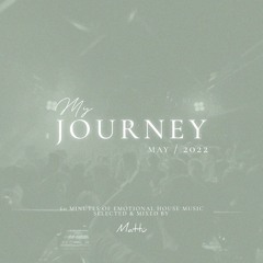 JOURNEY OF 22' | MAY