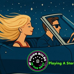 Playing A Star