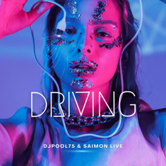Djpool75 & Saimon live - Driving (demo)