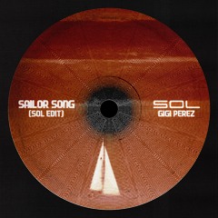 Gigi Perez - Sailor Song (Sol Edit) *Vocal Filtered*