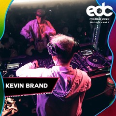 KEVIN BRAND - EDC MÉXICO 2020 (AUDIO)