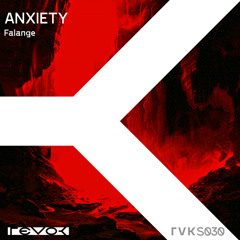 ANXIETY - Falange