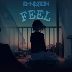 D-Nation - Feel (Free Download)