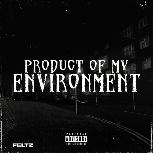 Product Of My Environment