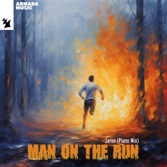 Man On The Run (Piano Mix)