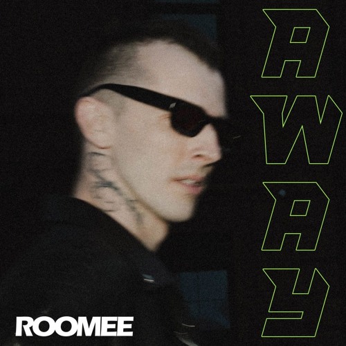 Stream ROOMEE - AWAY by ROOMEE | Listen online for free on SoundCloud