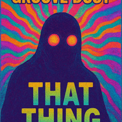 THAT THING