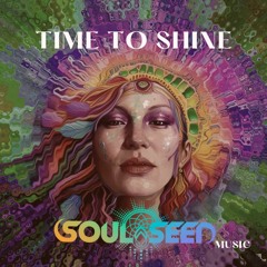 " Lucidity Festival 2024 Auroras' Light Electronic Music contest - Soul Seed - Time To Shine