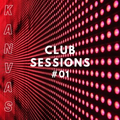 Kanvas Club Sessions #01