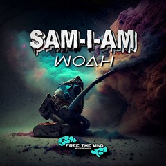 Sam - I-am - WOAH (Free Download!!)