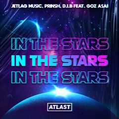 In The Stars (feat. Goz Asai)