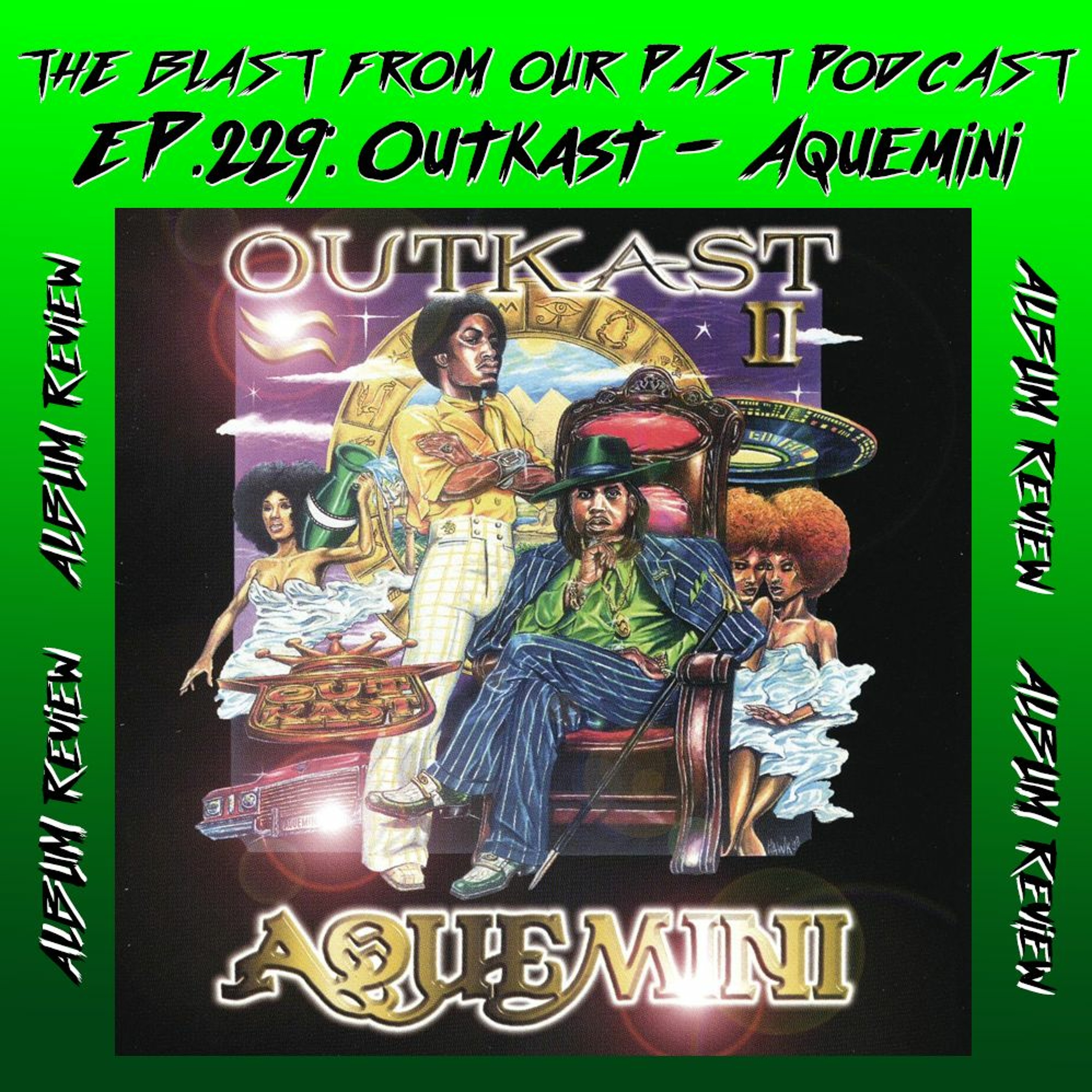 The Blast From Our Past Podcast