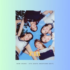 New Jeans - ETA (DAFA Amapiano Edit)