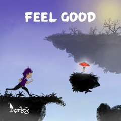 Darky' - Feel Good (Remake)