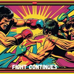 Fight Continues