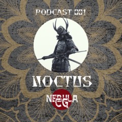 NEBULA PODCAST 001 NOCTUS