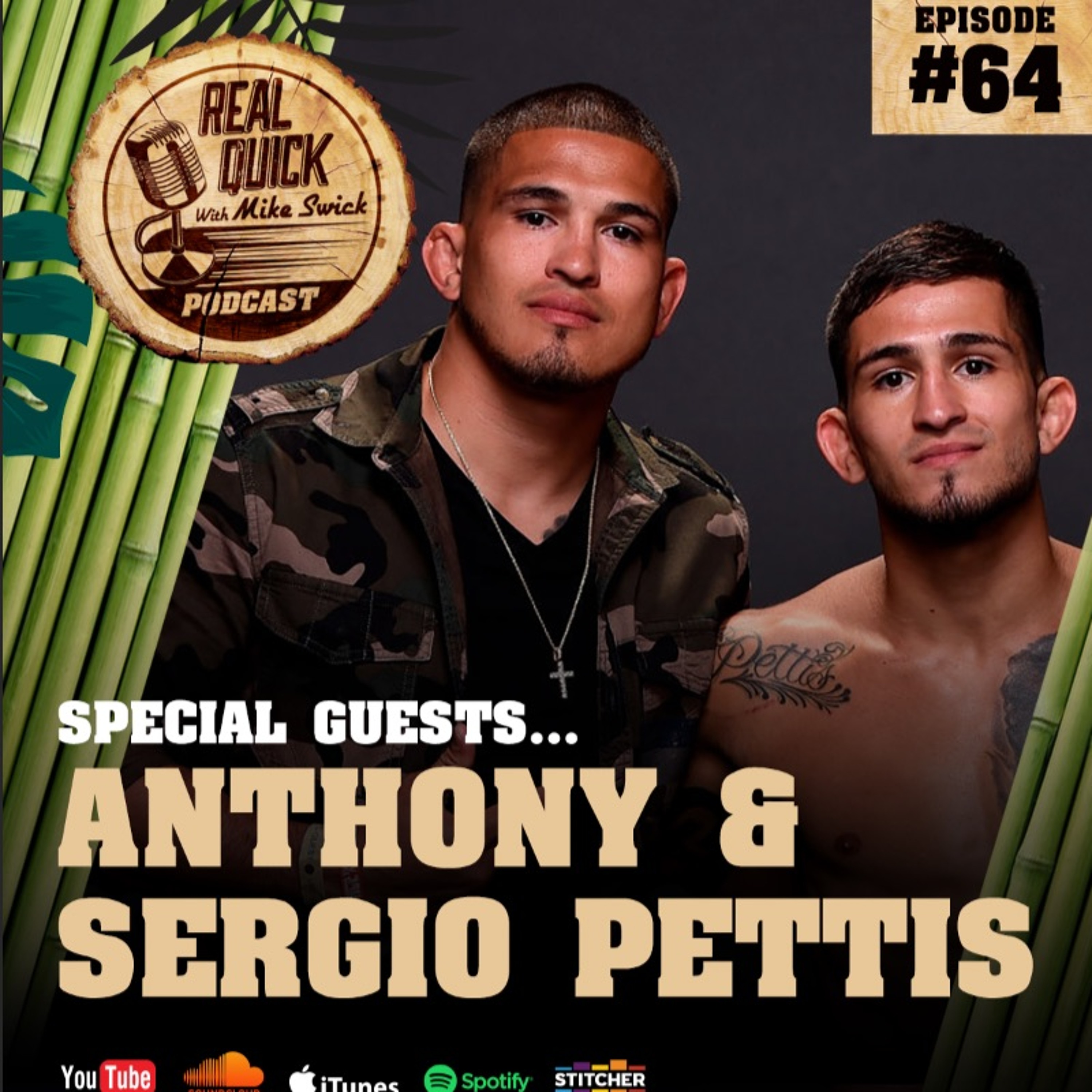 cover of episode Anthony and Sergio Pettis (Guests) Bellator 242 - EP #64