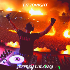 Lit Tonight - Jeffrey Lulanaj
