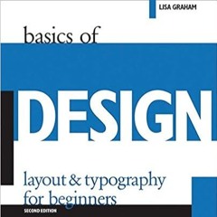(ePub) READ Basics of Design: Layout & Typography for Beginners (Design Concepts) #KINDLE$